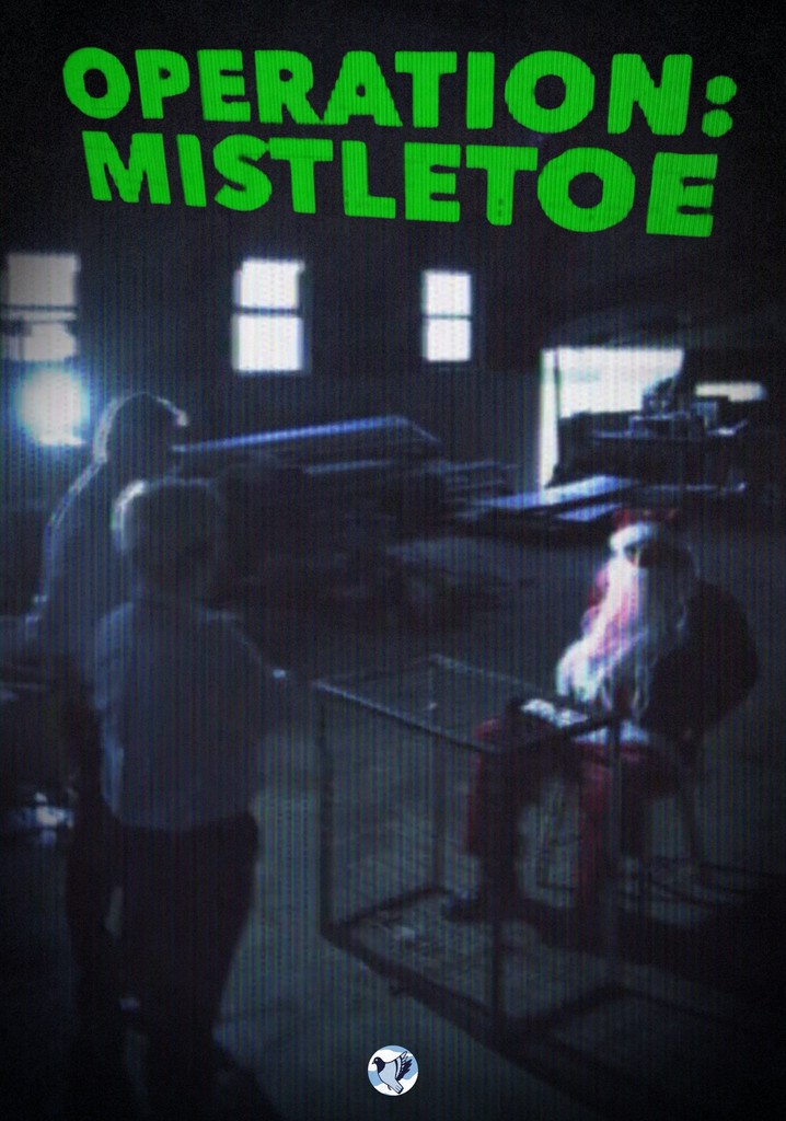 Operation: Mistletoe