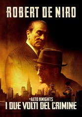 The Alto Knights - I due volti del crimine