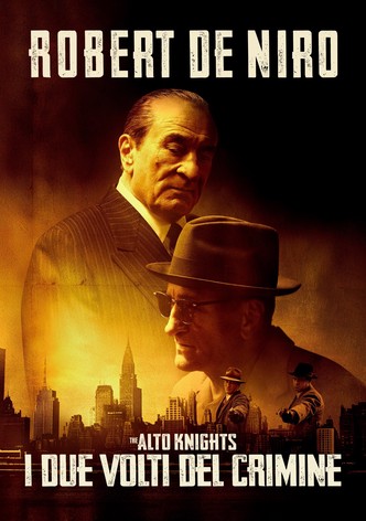 The Alto Knights - I due volti del crimine