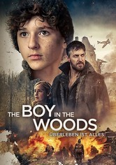 The Boy in the Woods - Überleben ist Alles