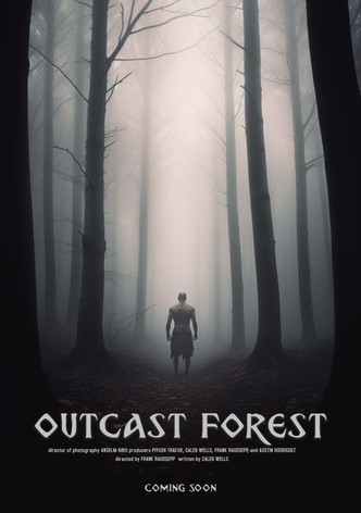 Outcast Forest