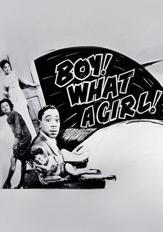 Boy! What a Girl!