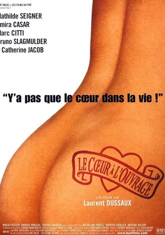 Le Cœur à l'ouvrage