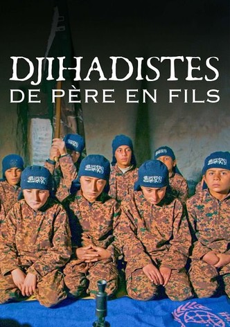Djihadistes de père en fils