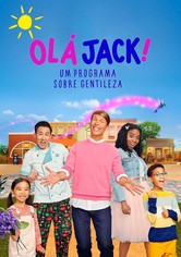 Hello, Jack! Um Mundo de Bondade