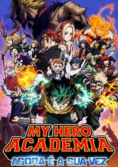 My Hero Academia: És O Próximo