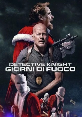 Detective Knight - Giorni di fuoco
