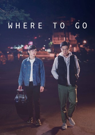 Where to Go?