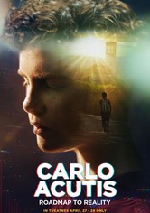 Carlo Acutis: Roadmap to Reality