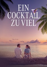 Ein Cocktail zu viel