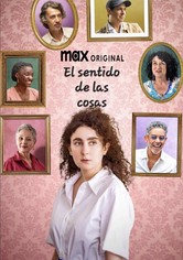 El sentido de las cosas