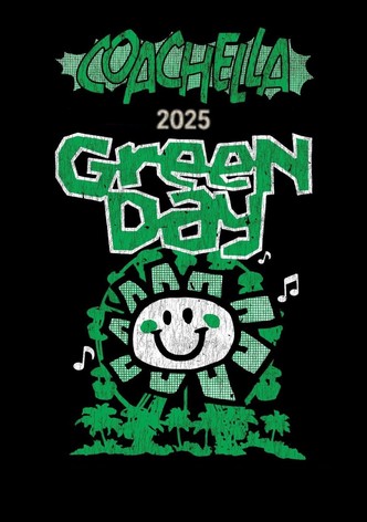Green Day: Live at Coachella 2025