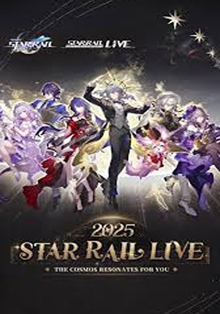 Star Rail LIVE 2025 - Honkai: Star Rail 2nd Anniversary Concert