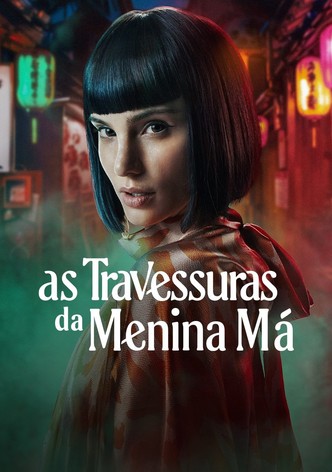 As Travessuras da Menina Má