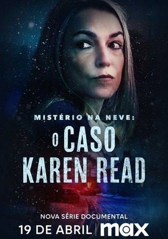 A Body in the Snow: The Trial of Karen Read