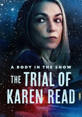 A Body in the Snow: The Trial of Karen Read - A Body in the Snow: The Trial of Karen Read - Season 1