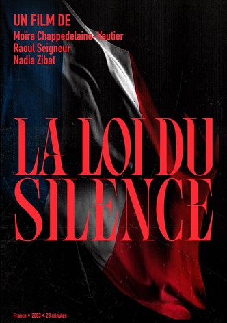 La Loi Du Silence