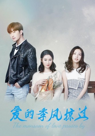 The Monsoon of Love Passes by