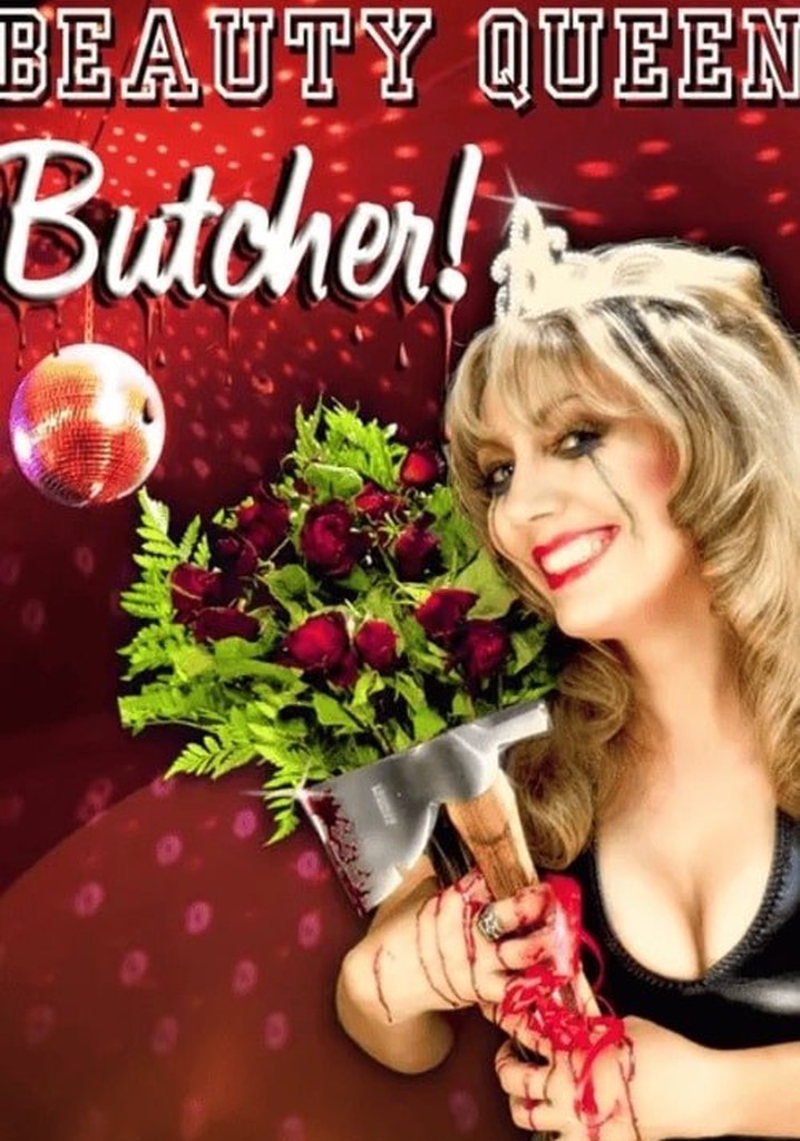 Beauty Queen Butcher
