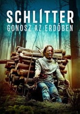 Schlitter - Gonosz az erdőben