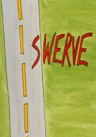 Swerve