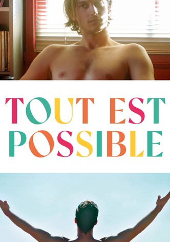 Tout est possible