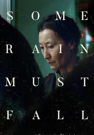 Some Rain Must Fall