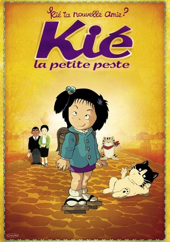Kié, la petite peste