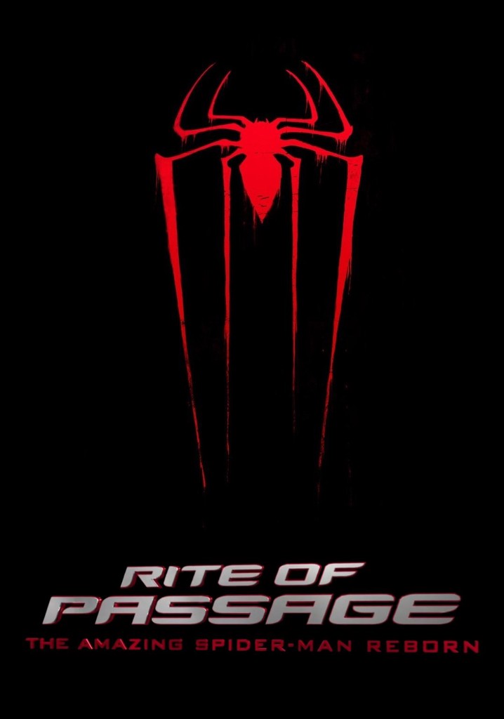 Rite of Passage: The Amazing Spider-Man Reborn