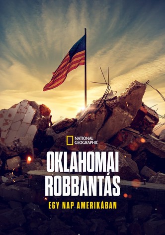 Oklahomai robbantás: Egy nap Amerikában