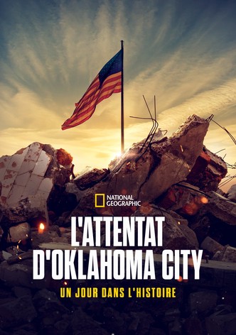 L'attentat d'Oklahoma City : Un jour dans l'Histoire