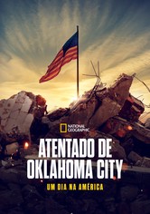 Oklahoma City Bombing: One Day in America