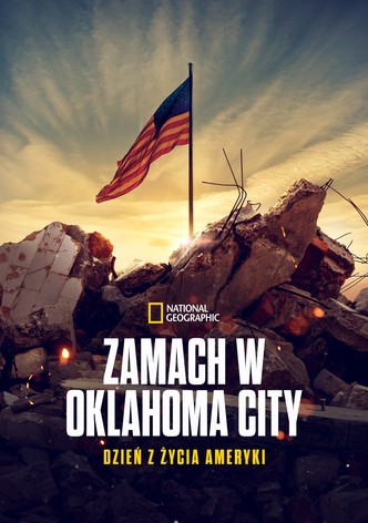 Zamach w Oklahoma City: dzień z życia Ameryki