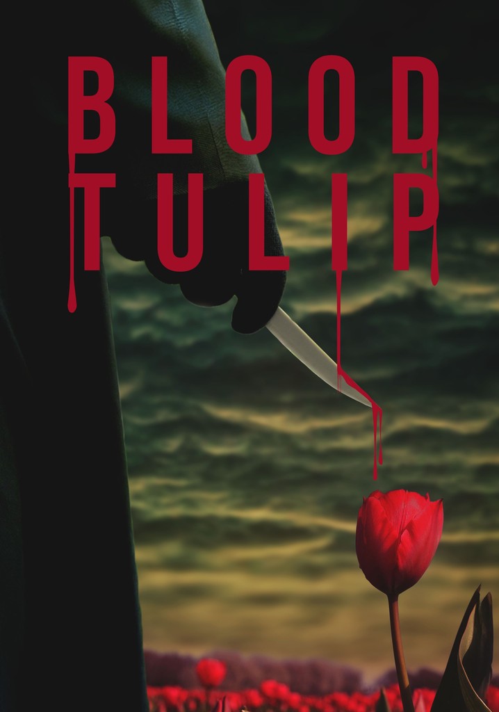 Blood Tulips