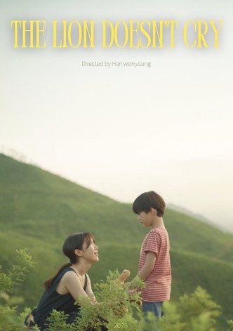 The lion doesn't cry