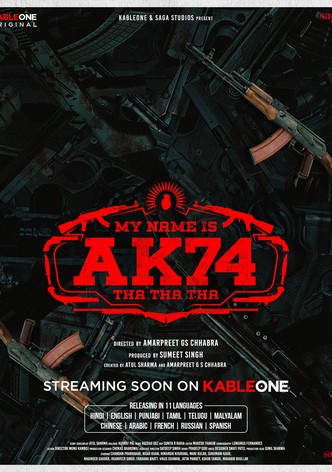My Name Is AK74