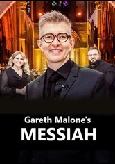 Gareth Malone's Messiah