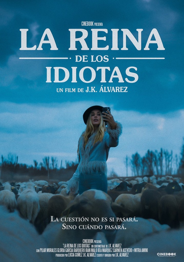La Reina de los Idiotas