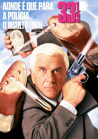 Aonde É que Pára a Polícia! 33⅓: O Insulto Final