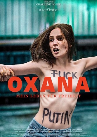 Oxana - Mein Leben für Freiheit