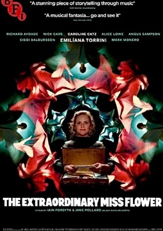 The Extraordinary Miss Flower