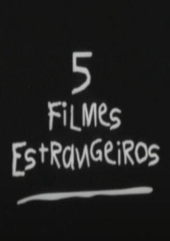 5 Filmes Estrangeiros