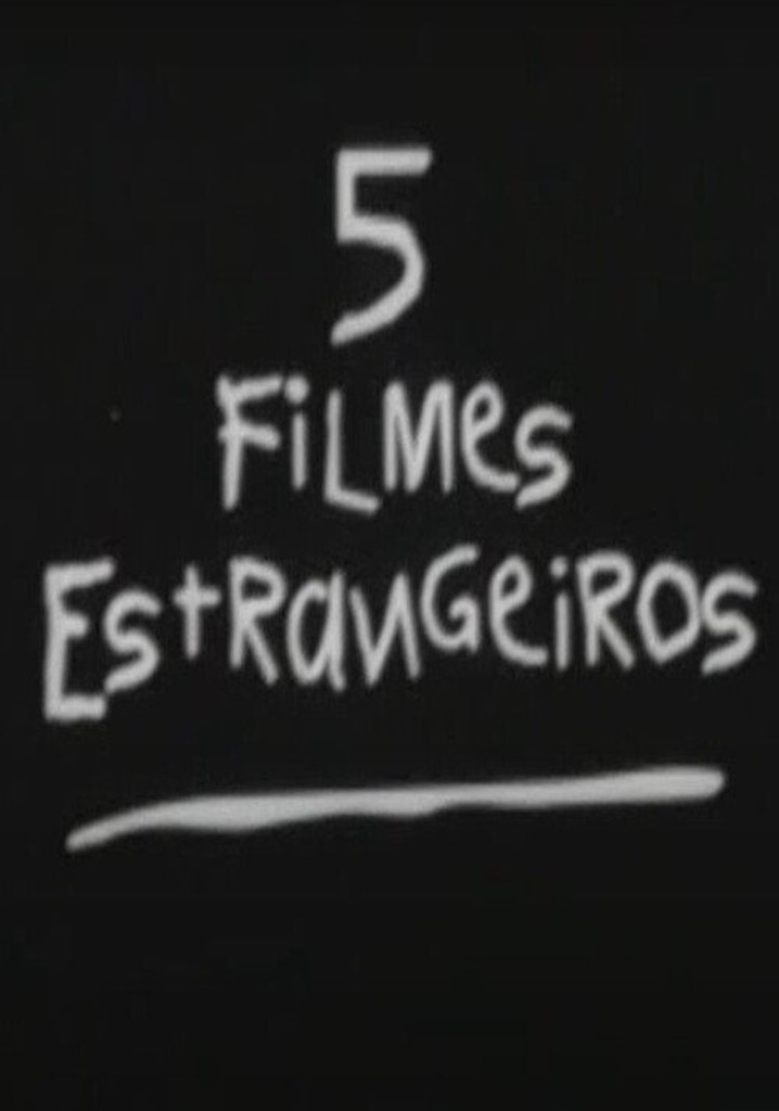 5 Filmes Estrangeiros