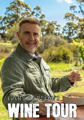 Gary Barlow's Wine Tour
