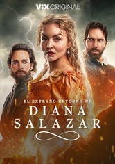 El extraño retorno de Diana Salazar