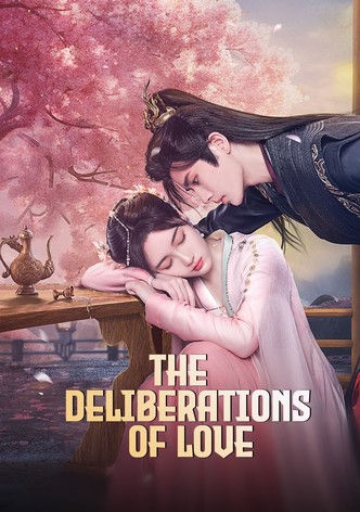 The Deliberations of Love