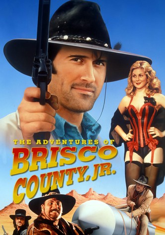 The Adventures of Brisco County, Jr.
