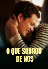 O Que Sobrou de Nós