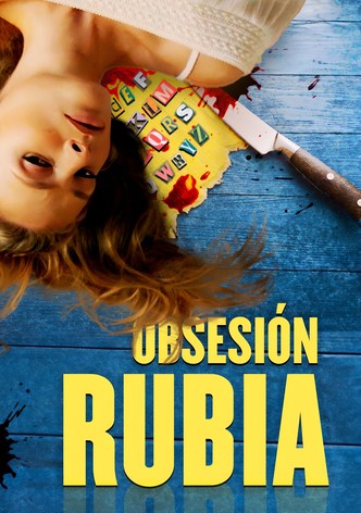 Obsesión Rubia