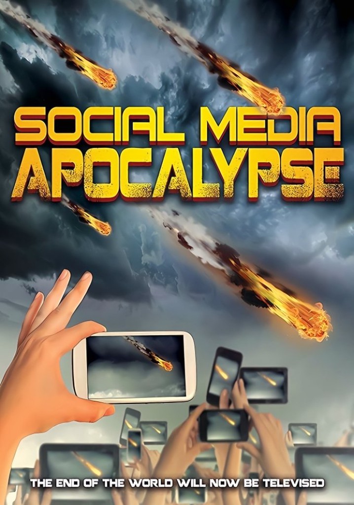 Social Media Apocalypse